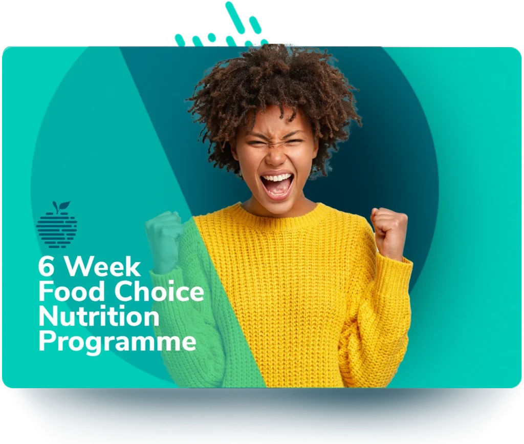 6 Week Food Choice Programme
